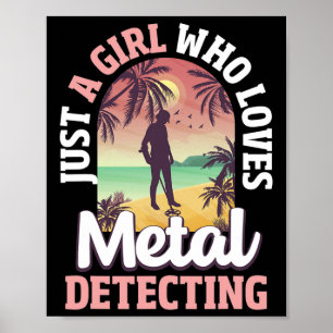 Metal Detecting Metal Detector Girl Tresure Huntin Poster