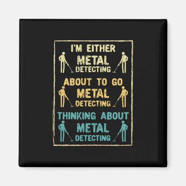 Metal Detecting Metal Detector Magnet (Front)