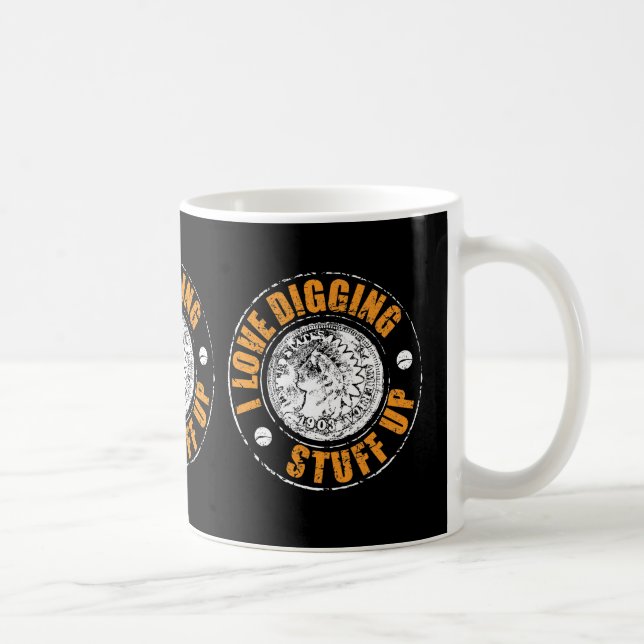 Metal detecting mug, for those who love the hobby coffee mug (Right)
