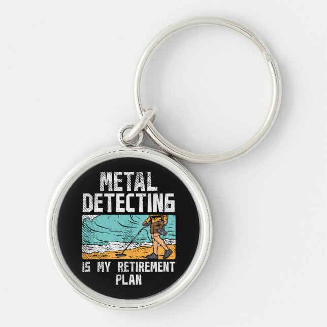 Metal Detecting Retirement Key Ring (Front)
