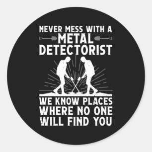 Metal Detectorist For Metal Detecting Classic Round Sticker