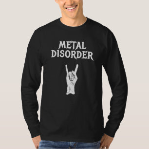 Metal Disorder Death Thrash Heavy Black Metal T-Shirt