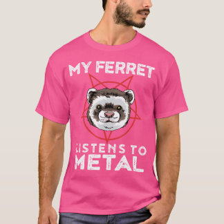 Metal Ferret Funny Goth And Heavy Metal Animal S T-Shirt