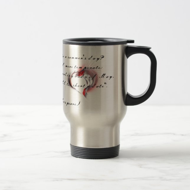 Metal Heart with Shakespeare's sonnet 18 Travel Mug (Right)