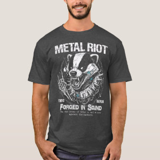 Metal Riot Forged in Sound Punk Badger Art T-Shirt