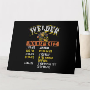 Metal Worker Welding MIG Welder Funny Welder Hourl Card