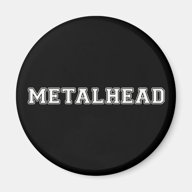 Metalhead Magnet (Front)