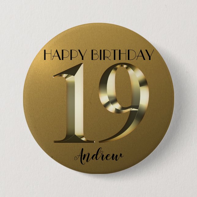 Metallic golden 19th birthday 7.5 cm round badge (Front)