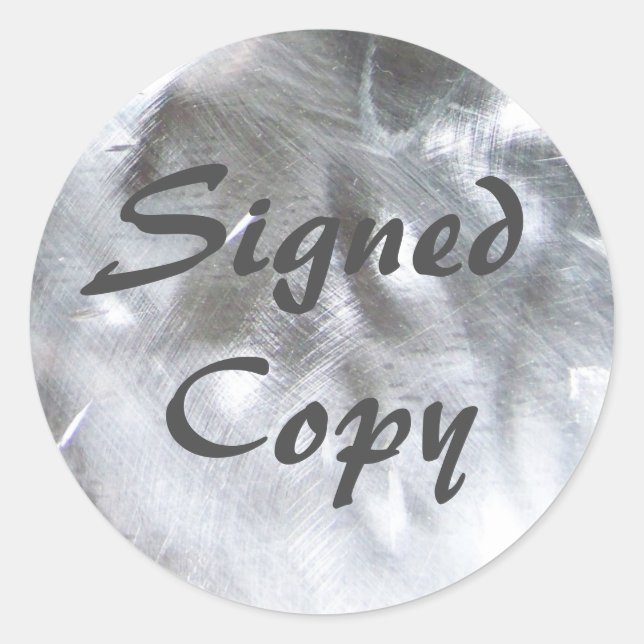 Metallic Photo and Grey Signed Copy Classic Round Sticker (Front)