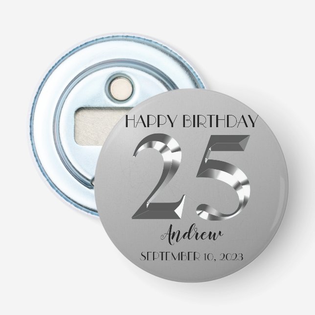 Metallic Silver 25th birthday Bottle Opener (Front)