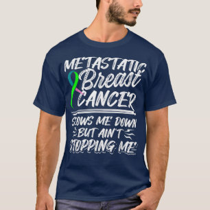 Metastatic Breast Cancer Awareness Fight Warrior 2 T-Shirt