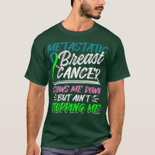 Metastatic Breast Cancer Awareness Fight Warrior  T-Shirt