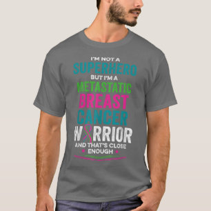 Metastatic Breast Cancer Awareness Inspire Warrior T-Shirt