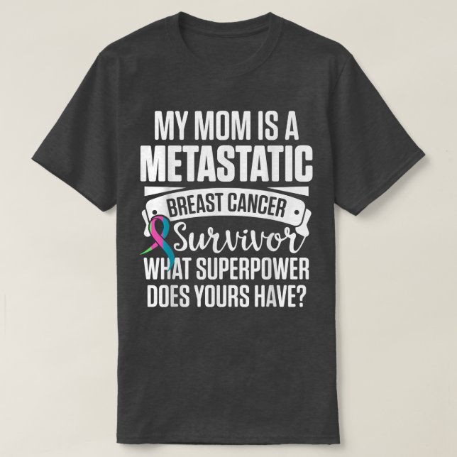 Metastatic Breast Cancer Awareness Mom Warrior 224 T-Shirt (Design Front)
