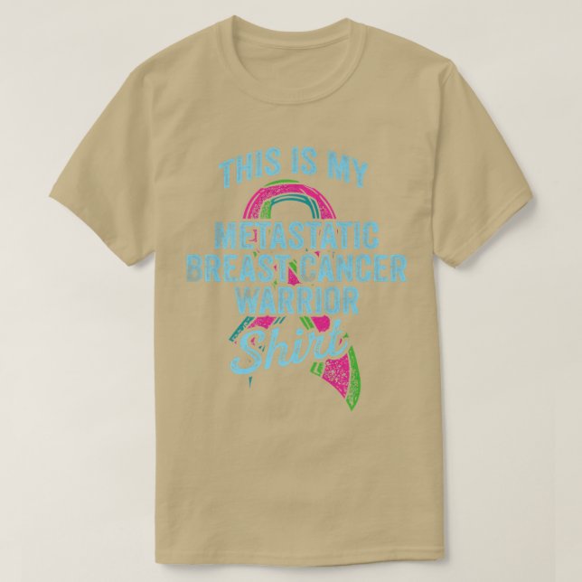 Metastatic Breast Cancer Awareness Warrior   2268  T-Shirt (Design Front)