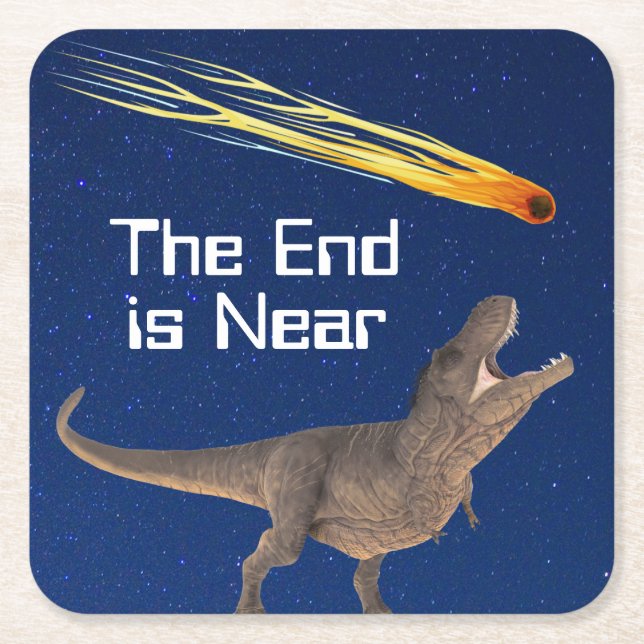 Meteor Dinosaur End Is Near Disaster Square Paper Coaster (Front)