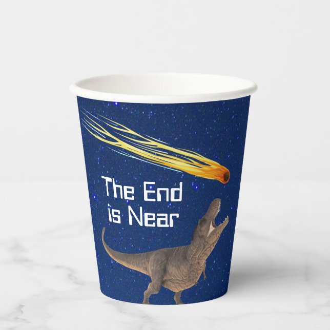 Meteor Dinosaur End Is Near Paper Cups (Front)