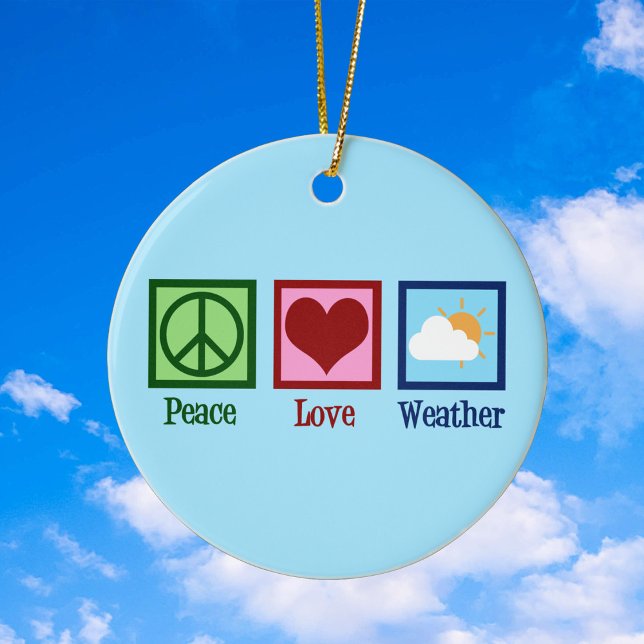 Meteorologist Peace Love Weather Ceramic Tree Decoration (Creator Uploaded)
