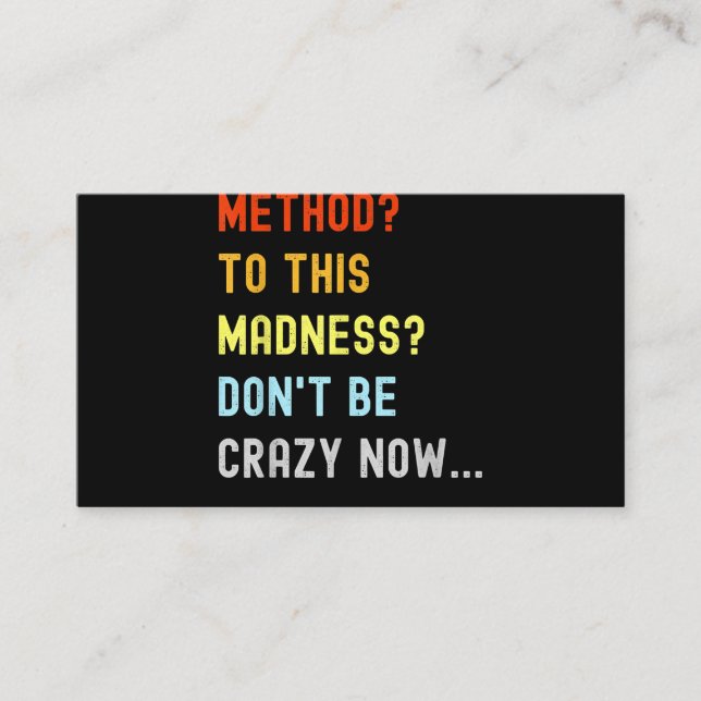 Method To Madness Engineer Mechanic Coder Business Card (Front)