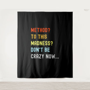 Method To Madness Engineer Mechanic Coder Tapestry
