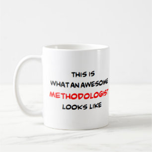 methodologist, awesome coffee mug