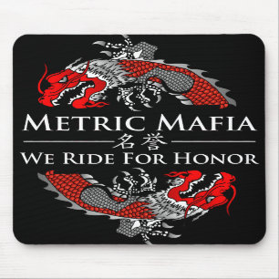 Metric Mafia - We Ride For Honour mousepad
