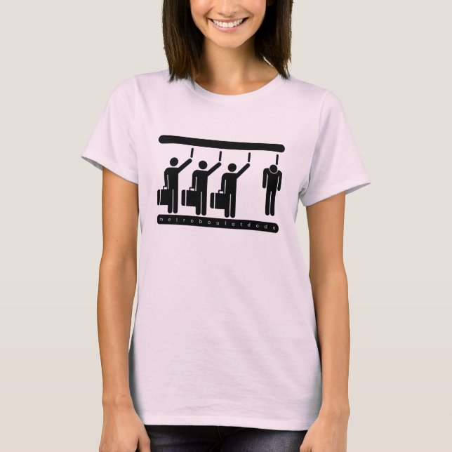 Metroboulotdodo T-Shirt (Front)