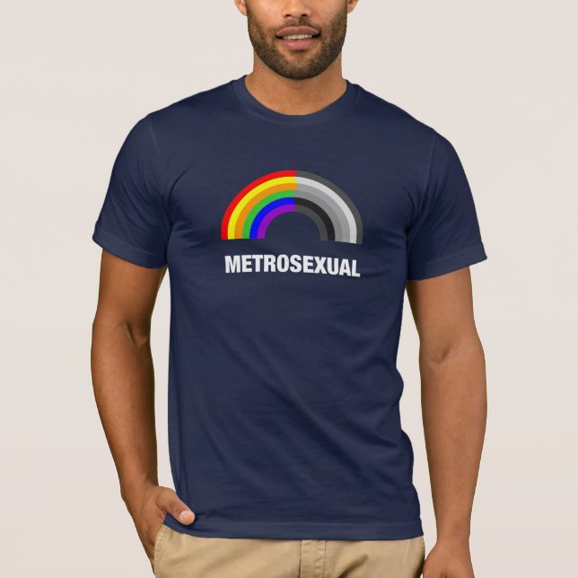 Metrosexual T-Shirt (Front)