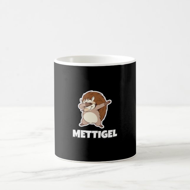Mettigel Funny Mett Hedgehog Say T-Shirt Coffee Mug (Center)