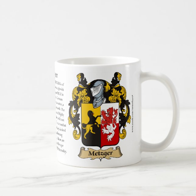 Metzger, the Origin, the Meaning and the Crest Mug (Right)