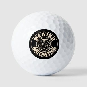 Mewing Not Meowing Funny Cat Meme Meowing Cat Golf Balls