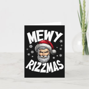 Mewy Rizzmas Kids Teens Funny Merry Christmas Sant Card