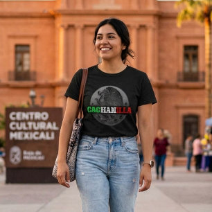 Mexicali Mexico Cachanilla T-Shirt