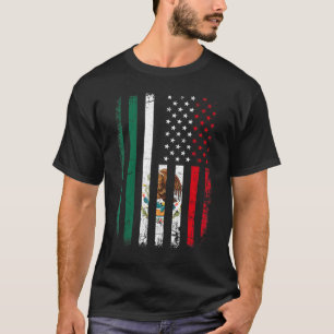 Mexican American Flag Mexican Roots Mexico America T-Shirt