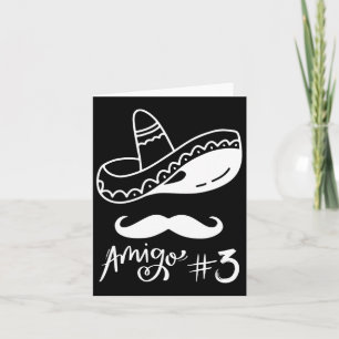 Mexican Amigo #3 Group Matching Cinco De Mayo - Ha Card