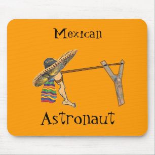 Mexican Astronaut Mousepad