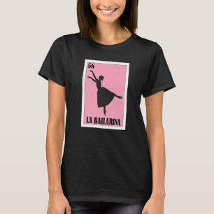 Mexican Ballet La Bailarina 8 T-Shirt