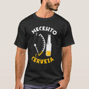 Mexican Beer Necesito Cerveza Cool Mexican T-Shirt