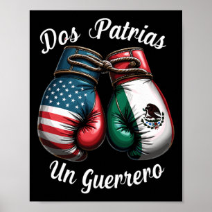 Mexican Boxing Dos Patrias Un Guerrero  Poster