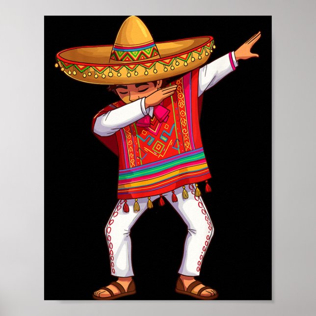 Mexican boy dabbing poncho funny cinco de mayo  poster (Front)
