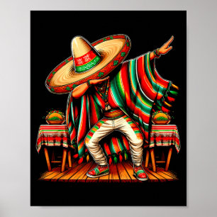 Mexican boy sombrero dabbing poncho cinco de mayo poster