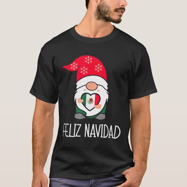Mexican Christmas Gnome Feliz Navidad Mexico  T-Shirt (Front)