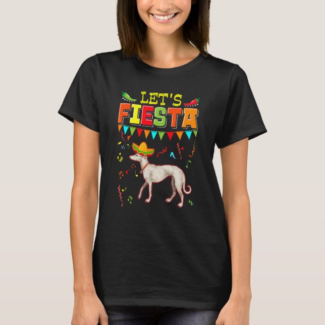 Mexican Cinco De Mayo Fiesta  Let's Fiesta Greyhou T-Shirt (Front)