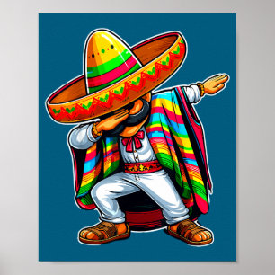 Mexican dabbing poncho cinco de mayo  poster