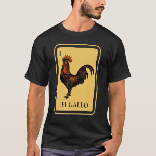 Mexican El Gallo Bingo Card Game Raffle Traditiona T-Shirt