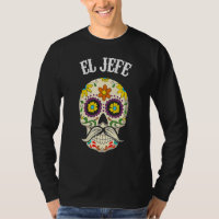 Mexican El Jefe Sugar Skull Apparel Dia De Los Mue