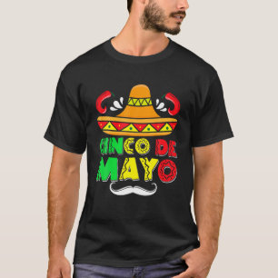 Mexican Fiesta Cinco De Mayo Funny Costume Men Wom T-Shirt
