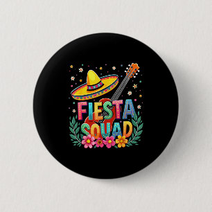 Mexican fiesta squad cinco de mayo matching family 6 cm round badge