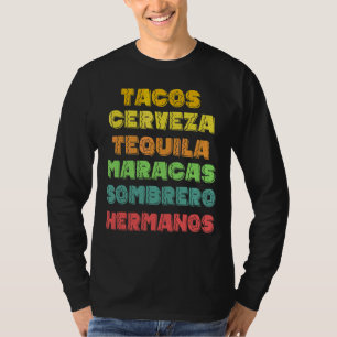 Mexican Fiesta Tacos Cerveza Hermanos Costume Cinc T-Shirt