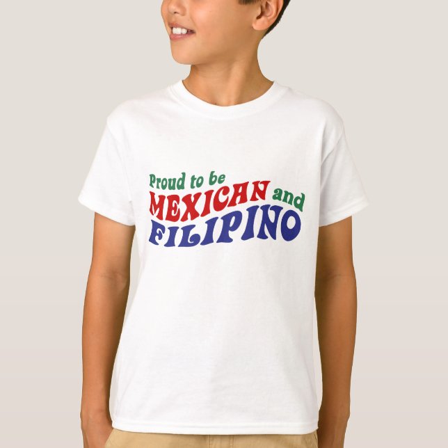 Mexican Filipino T-Shirt (Front)